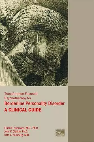 Transference-Focused Psychotherapy for Borderline Personality Disorder cover