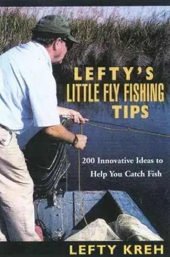 Lefty's Little Fly-Fishing Tips cover