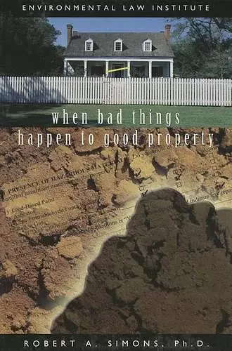 When Bad Things Happen To Good Property cover