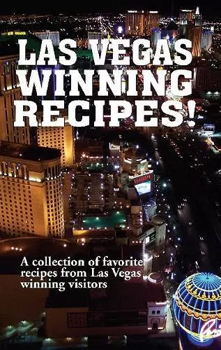 Las Vegas Winning Recipes! cover