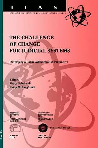 The Challenge of Change for European Judicial Systems cover