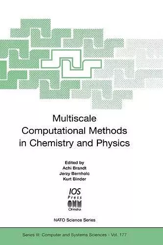 Multiscale Computational Methods in Chemistry and Physics cover