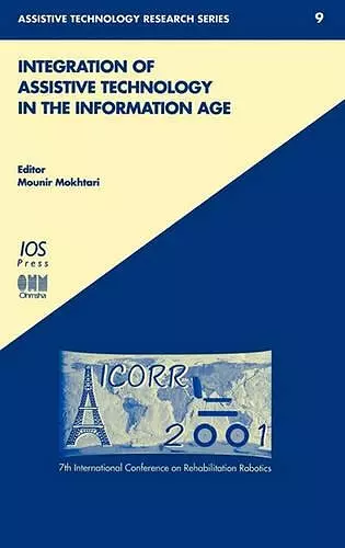 Integration of Assistive Technology in the Information Age cover