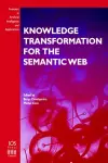 Knowledge Transformation for the Semantic Web cover