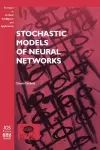 Stochastic Models of Neural Networks cover