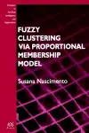 Fuzzy Clustering Via Proportional Membership Model cover