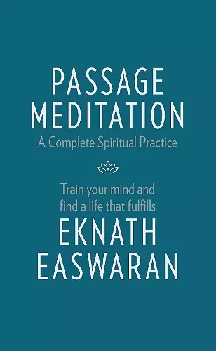 Passage Meditation - A Complete Spiritual Practice cover