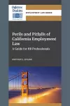 Perils and Pitfalls of California Employment Law cover