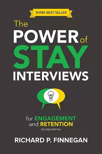 The Power of Stay Interviews for Engagement and Retention cover