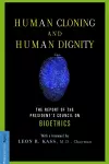 Human Cloning and Human Dignity cover