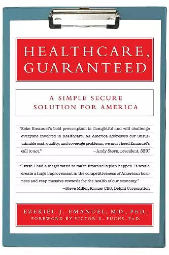 Healthcare, Guaranteed cover