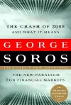 The Crash of 2008 and What it Means cover