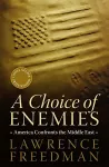 A Choice of Enemies cover