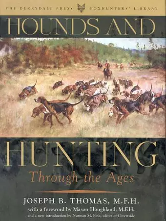 Hounds and Hunting Through the Ages cover