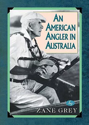 An American Angler In Australia cover