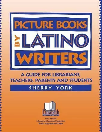 Picture Books by Latino Writers cover