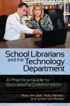School Librarians and the Technology Department cover