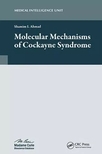 Molecular Mechanisms of Cockayne Syndrome cover