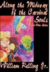 Along the Midway of the Carnival of Souls and Other Stories cover