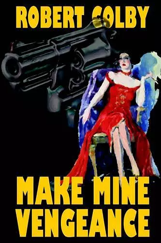 Make Mine Vengeance cover