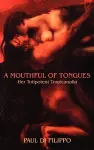 A Mouthful of Tongues cover