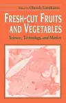 Fresh-Cut Fruits and Vegetables cover