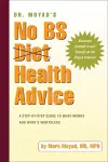 Dr. Moyad's No BS Diet Health Advice cover