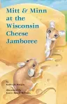 Mitt & Minn at the Wisconsin Cheese Jamboree cover