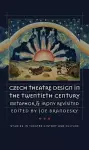 Czech Theatre Design in the Twentieth Century cover