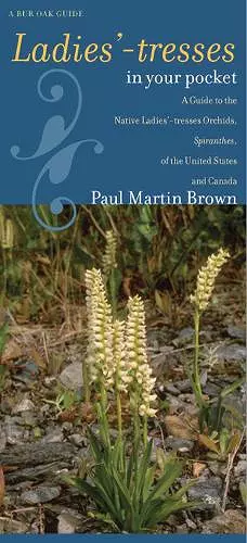 Ladies'-tresses in Your Pocket cover