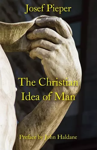 The Christian Idea of Man cover