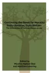 Continuing the Quest for Morality Truly Christian, Truly African cover