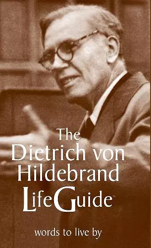 The Dietrich von Hildebrand LifeGuide cover