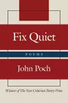 Fix Quiet – Poems cover