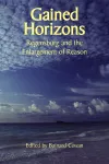 Gained Horizons – Regensburg and the Enlargement of Reason cover