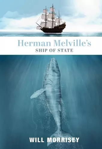 Herman Melville`s Ship of State cover