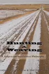 Hunting and Weaving – Empiricism and Political Philosophy cover