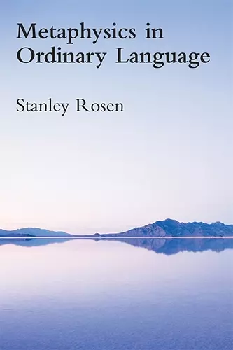 Metaphysics in Ordinary Language cover