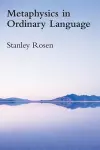 Metaphysics in Ordinary Language cover