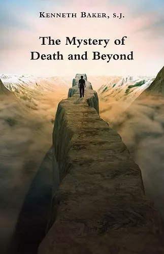 The Mystery of Death and Beyond cover