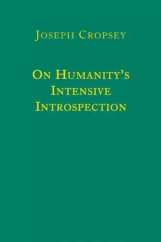 On Humanity`s Intensive Introspection cover