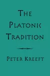 The Platonic Tradition cover