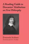 A Reading Guide to Descartes` Meditations on First Philosophy cover