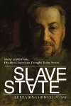 Slave State – Rereading Orwell`s 1984 cover