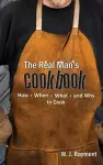 The Real Man's Cookbook cover