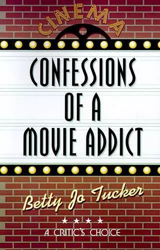 Confessions of a Movie Addict cover