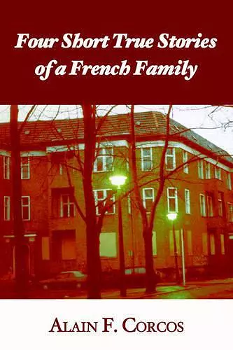 Four Short True Stories of a French Family cover