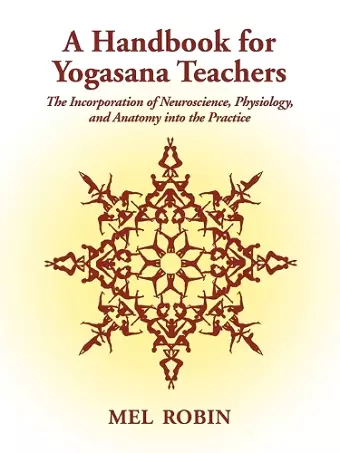 A Handbook for Yogasana Teachers cover