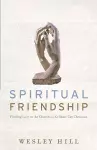 Spiritual Friendship – Finding Love in the Church as a Celibate Gay Christian cover