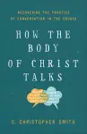 How the Body of Christ Talks cover